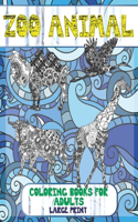 Zoo Animal Coloring Books for Adults - Large Print