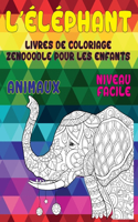 Livres de coloriage Zendoodle pour les enfants - Niveau facile - Animaux - L'éléphant