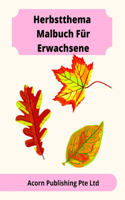 Herbstthema Malbuch Für Erwachsene