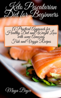 Keto Pescatarian Diet for Beginners