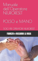 Manuale dell'Operatore NEURORESET POLSO e MANO