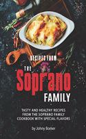 Recipes from The Soprano Family