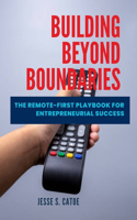 Building Beyond Boundaries