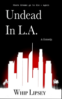 Undead In L.A.