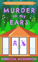 Murder To My Ears