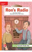 Reading Wonders Leveled Reader Ron's Radio: Approaching Unit 4 Week 3 Grade 4: (Elementary Core Reading)