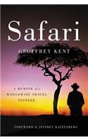Safari: A Memoir of a Worldwide Travel Pioneer