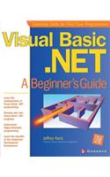 Visual Basic.NET: A Beginner's Guide