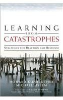 Learning from Catastrophes