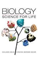 Biology: Science for Life Plus Masteringbiology with Etext -- Access Card Package