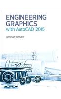 Engineering Graphics with AutoCAD 2015