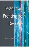 Lessons on Profiting from Diversity