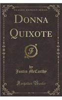 Donna Quixote (Classic Reprint)