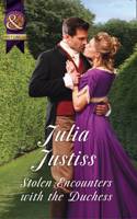 Stolen Encounters With The Duchess: (2 Hadley's Hellions)