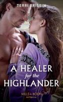 A Healer For The Highlander: (5 A Highland Feuding)