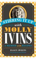 Stirring It Up with Molly Ivins