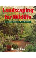Landscaping for Wildlife in the Pacific Northwest