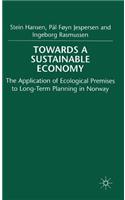 Towards a Sustainable Economy