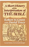 A Short History of the Interpretation of the Bible