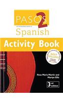 Pasos 2 Activity Book 3Ed: AnIntermediate Course In Spanish