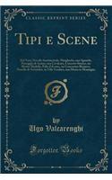 Tipi E Scene: Dal Vero; Novella Sentimentale, Margherita, Uno Sguardo, Passaggio Di Anime, Una Cavalcata, Concerto Storico, Un Marito Modello, Palle d'Avorio, Un 