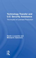 Technology Transfer And U.S. Security Assistance