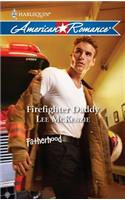 Firefighter Daddy: (24 Fatherhood)