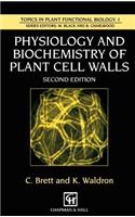 Physiology and Biochemistry of Plant Cell Walls