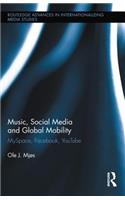 Music, Social Media and Global Mobility