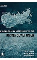 A Water Quality Assessment of the Former Soviet Union
