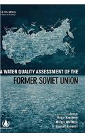 Water Quality Assessment in the Former Soviet Union