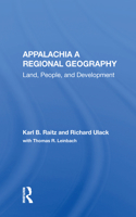 Appalachia: A Regional Geography