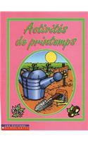 Activit?s de Printemps