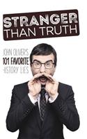 Stranger Than Truth