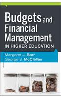 Budgets and Financial Management in Higher Education