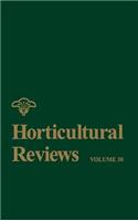 Horticultural Reviews, Volume 30