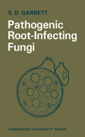Pathogenic Root-Infecting Fungi: (English)