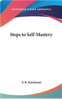 Steps to Self-Mastery