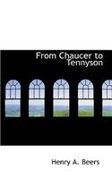 From Chaucer to Tennyson