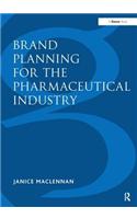 Brand Planning for the Pharmaceutical Industry