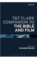 T&t Clark Companion to the Bible and Film
