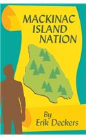 Mackinac Island Nation