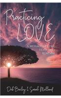 Practicing Love
