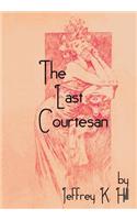 The Last Courtesan