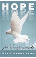 Hope for Codependents