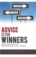 Advice is for Winners