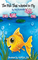 Fish That Wanted to Fly