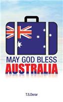 May God Bless Australia