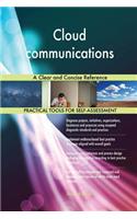 Cloud communications A Clear and Concise Reference