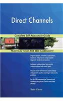 Direct Channels Complete Self-Assessment Guide
